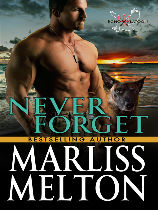 Title details for Never Forget by Marliss Melton - Available
